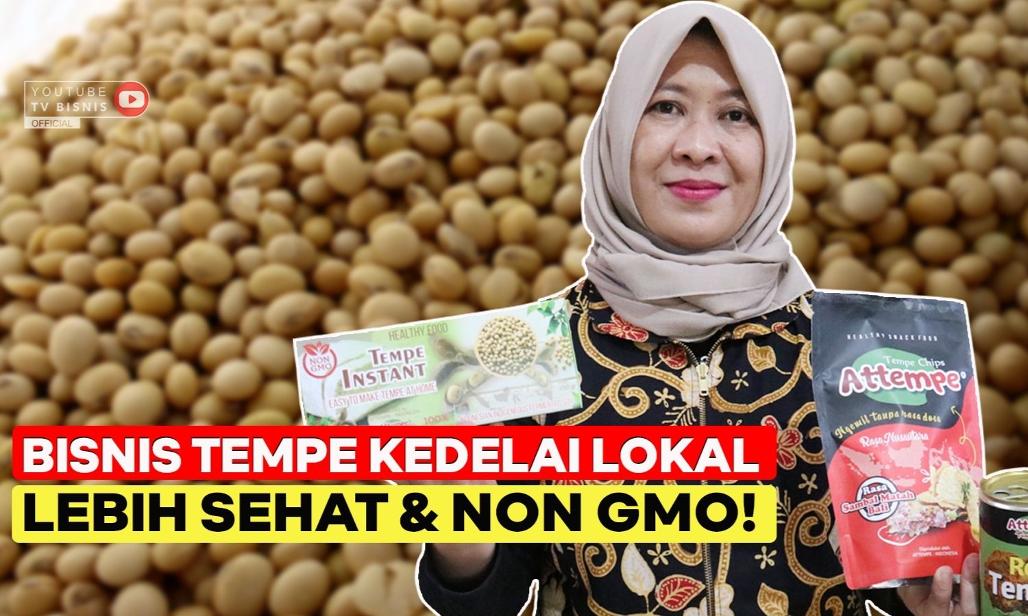 Pengembangan Produk Kedelai